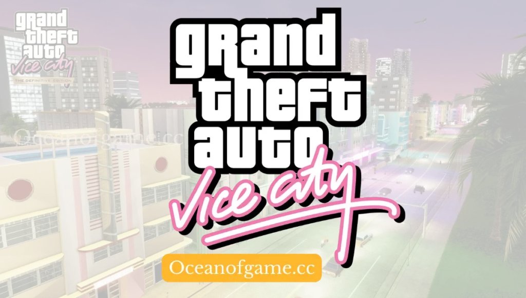 GTA Vice City Free Download